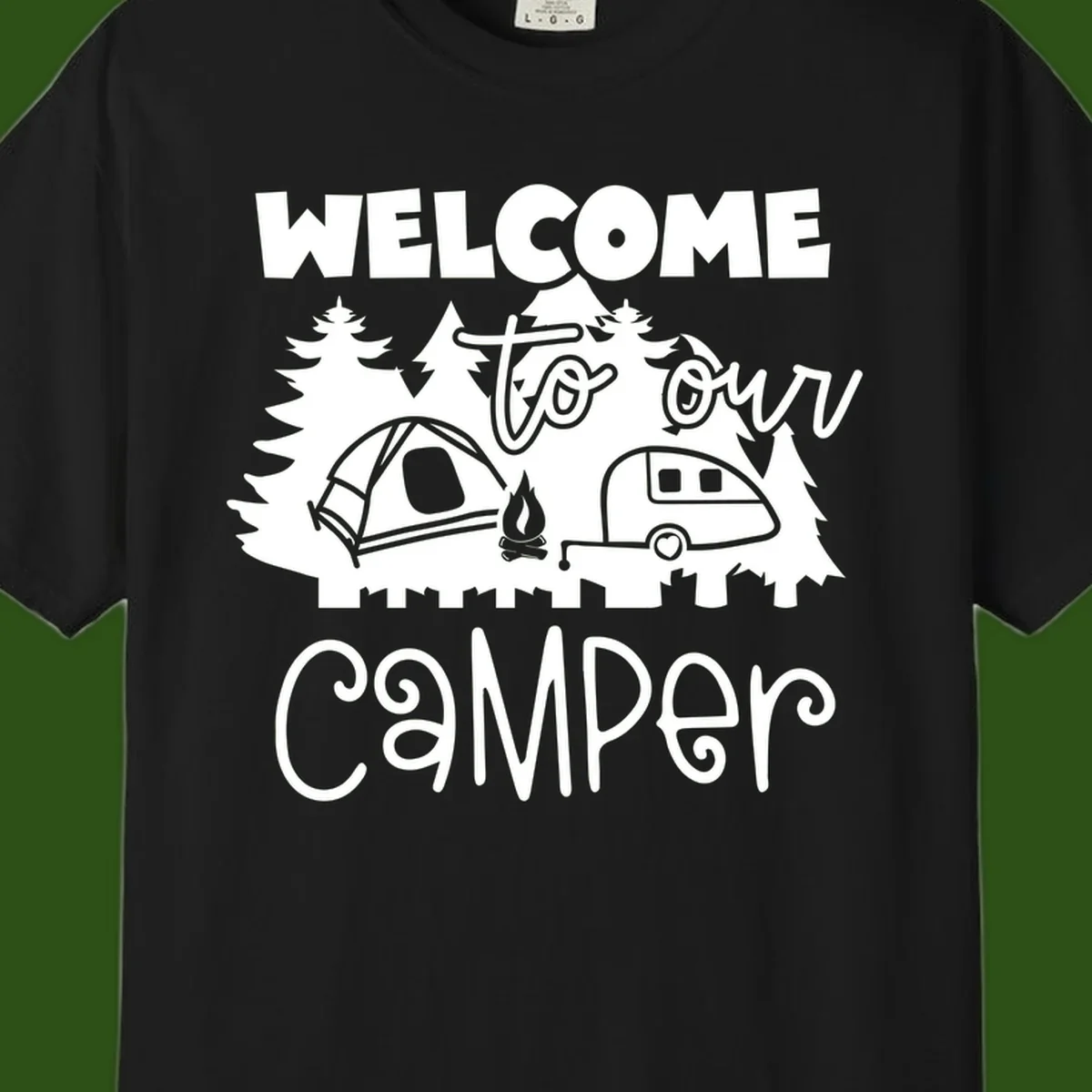 White camping illustration with tent, campfire, and travel trailer surrounded by pine trees and 'Welcome To Our Camper' text on gray background