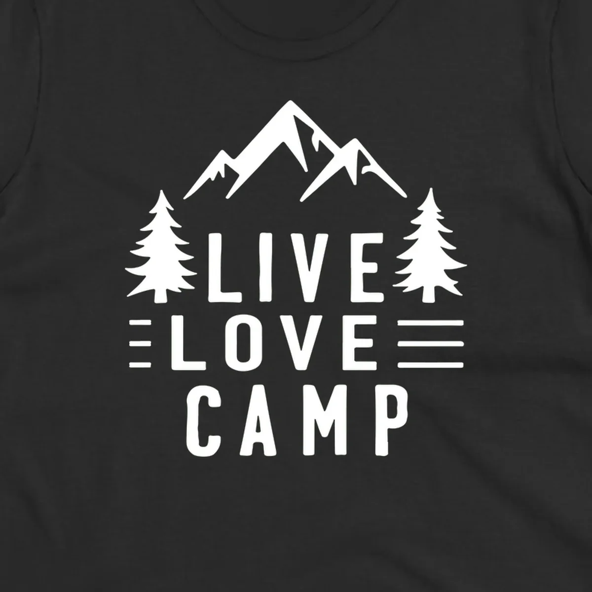 Live love camp design with snow-capped mountains, evergreen trees, and stacked text on gray background