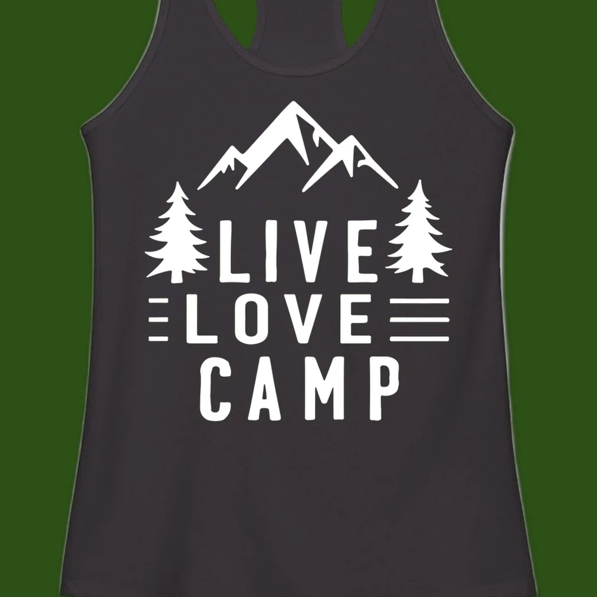 Live love camp design with snow-capped mountains, evergreen trees, and stacked text on gray background