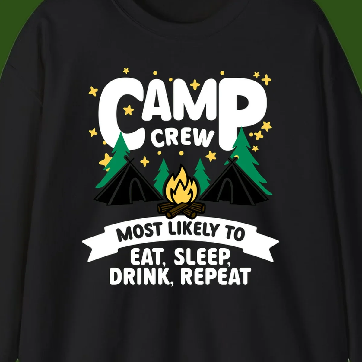 Camp crew superlative design with tents, campfire, stars, and 'eat sleep drink repeat' text on gray background