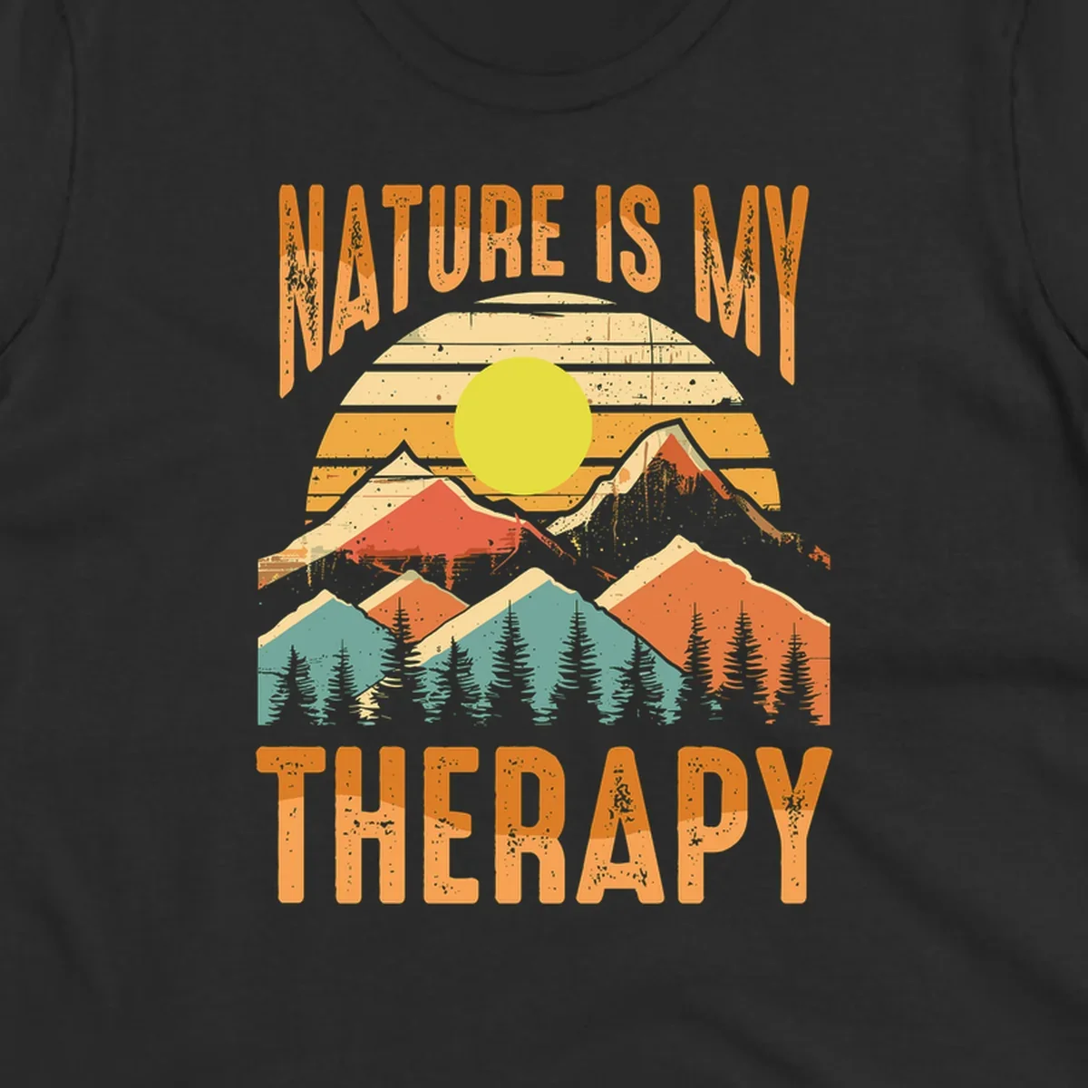 Vintage-style nature is my therapy design featuring layered mountains, sun, and forest with retro stripes and distressed texture