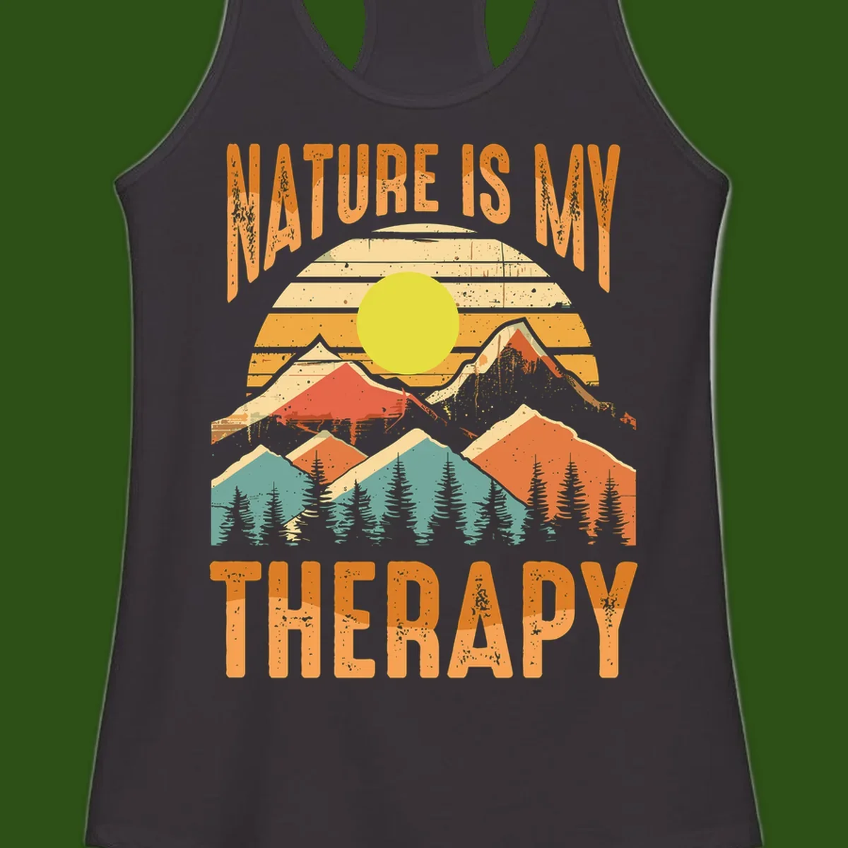 Vintage-style nature is my therapy design featuring layered mountains, sun, and forest with retro stripes and distressed texture