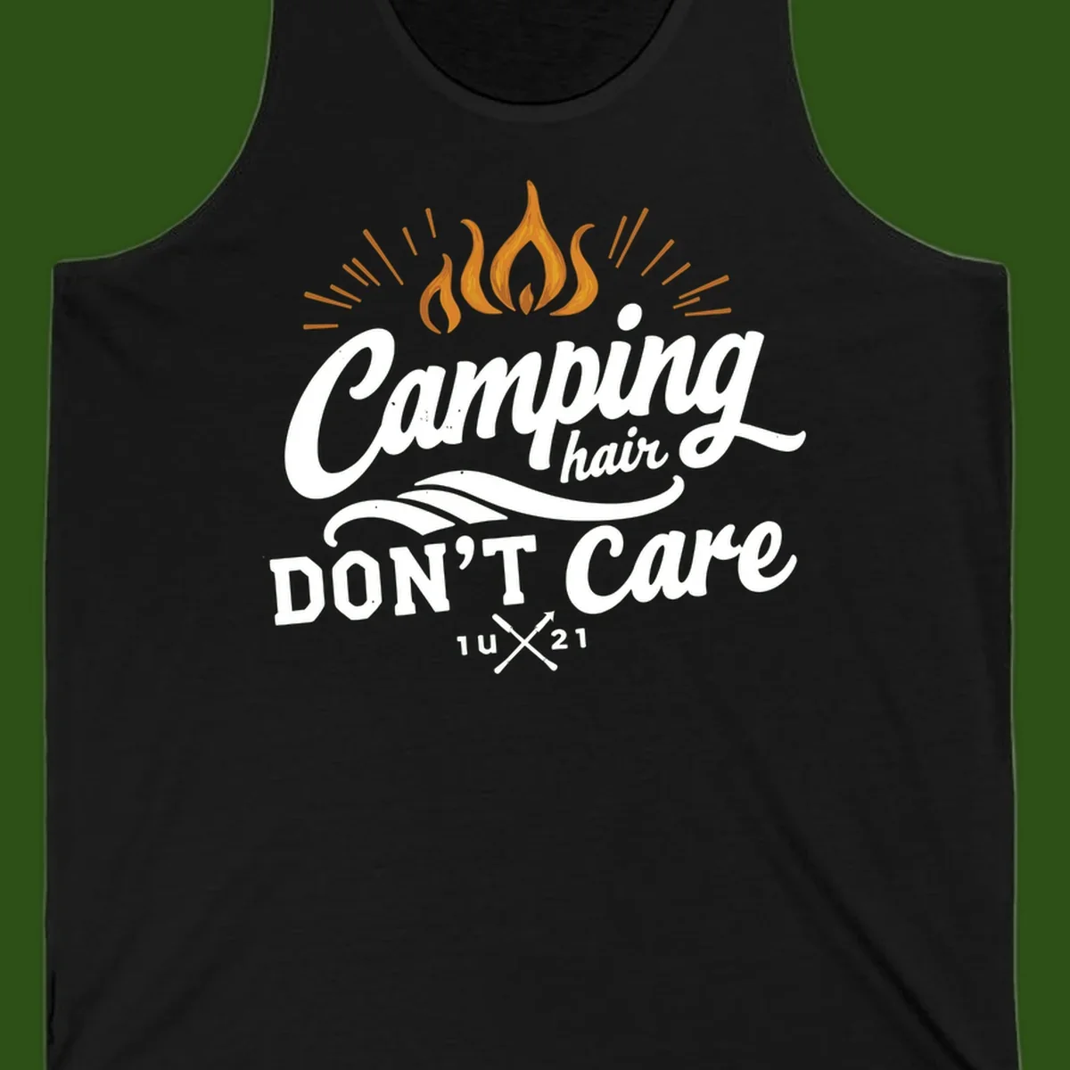 Camping hair don't care design with orange flame and radiating light rays in white lettering on gray background
