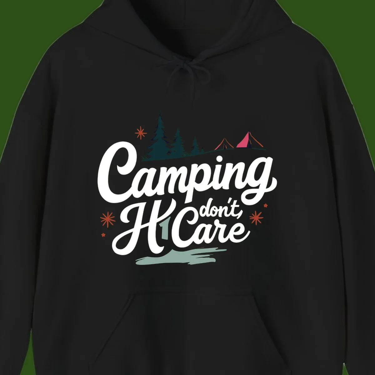 Camping I Don't Care design with white script text, evergreen trees, tents, stars, and scenic landscape on gray background