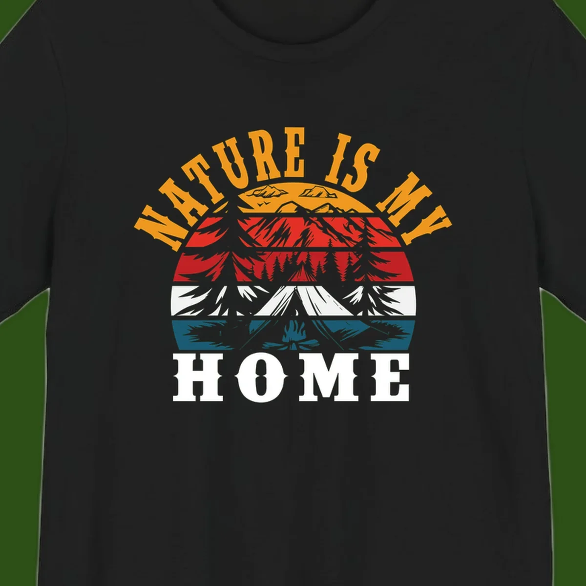 Nature Is Home mountain camping graphic with layered landscape, campfire, forest, and golden sun rays text design