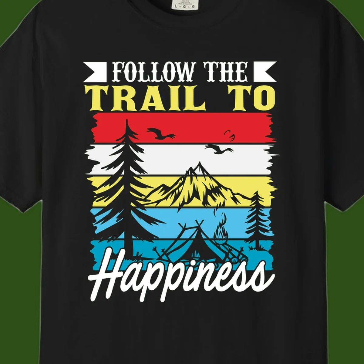 Striped landscape illustration with 'Follow The Trail To Happiness' text, featuring camping, hiking, and outdoor silhouettes across forest, mountain, and water scenes.