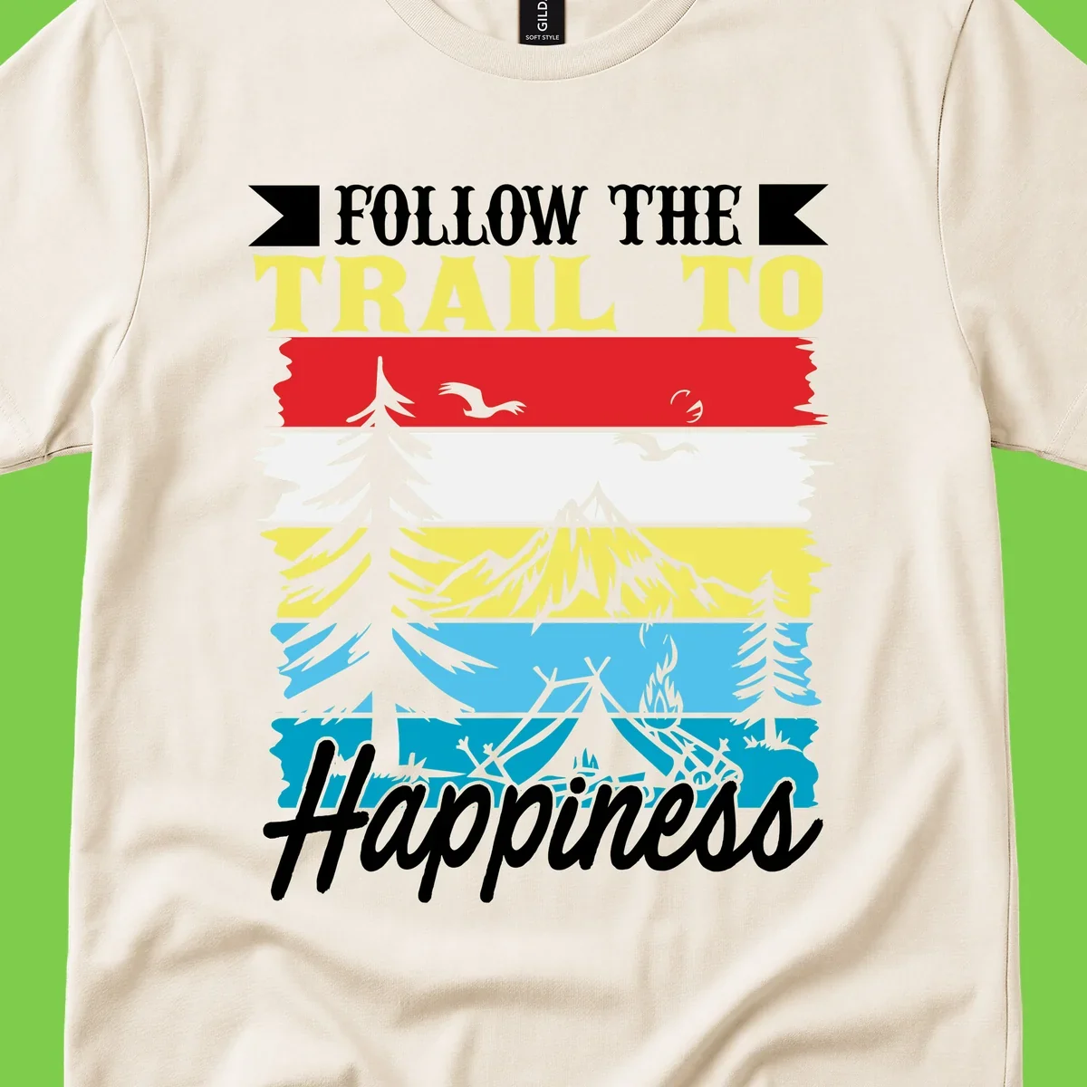 Striped landscape illustration with 'Follow The Trail To Happiness' text, featuring camping, hiking, and outdoor silhouettes across forest, mountain, and water scenes.