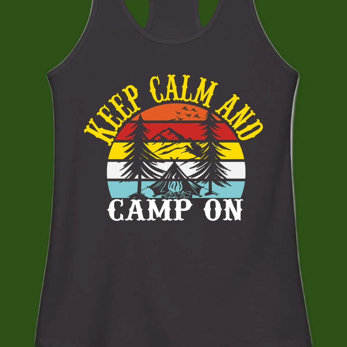 Keep Calm and Camp On design with colorful horizontal stripes, tree roots, and camping-themed text banner