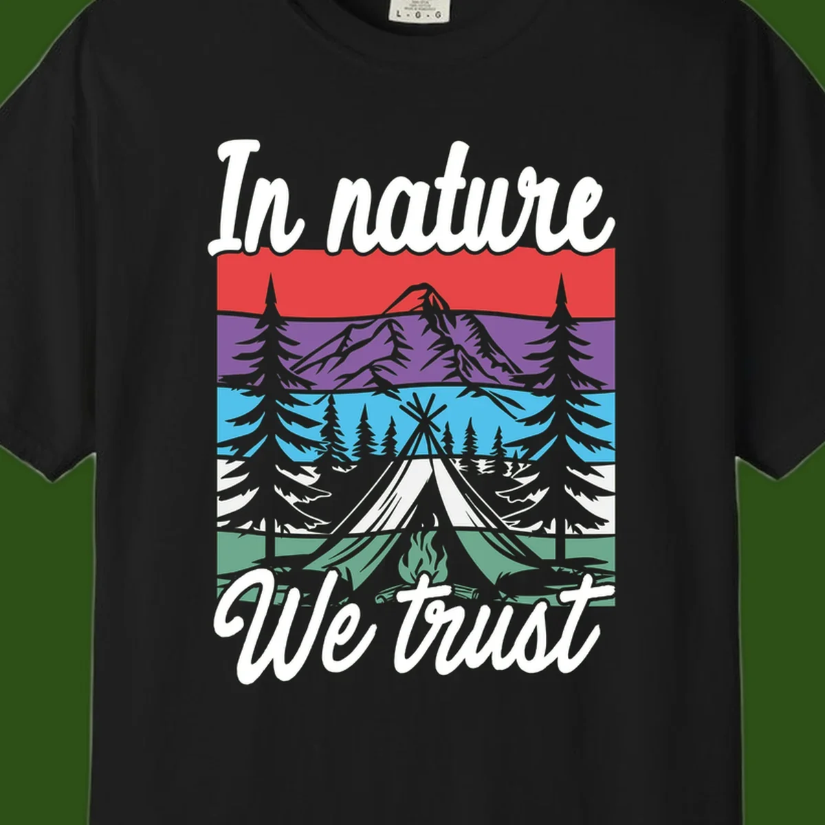 Layered landscape illustration with tent, campfire, mountains and forest trees across color bands with 'In nature We trust' text.