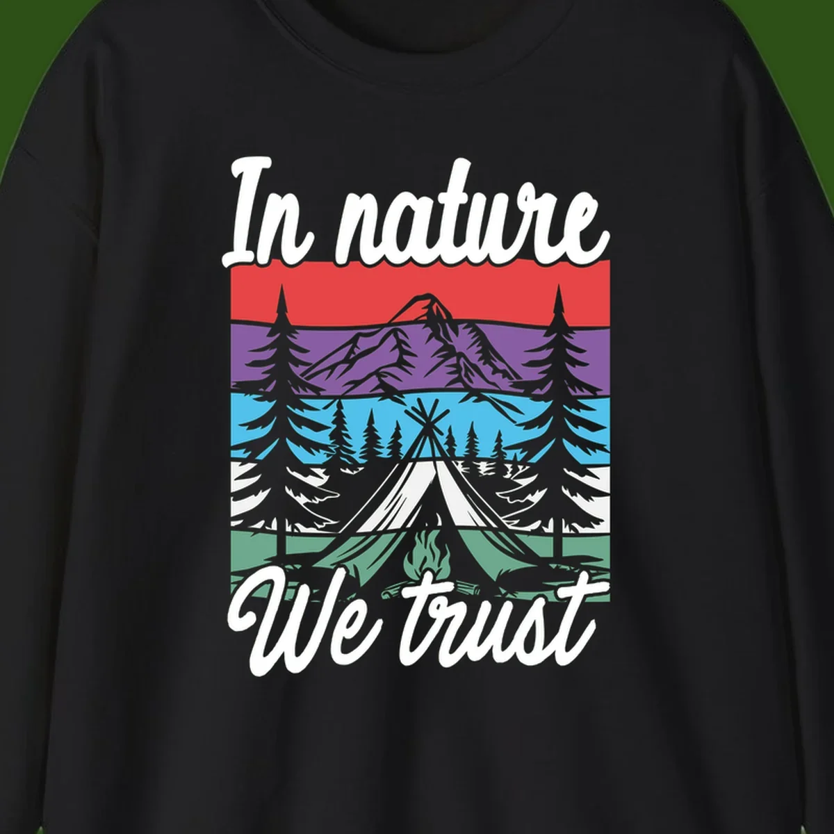Layered landscape illustration with tent, campfire, mountains and forest trees across color bands with 'In nature We trust' text.