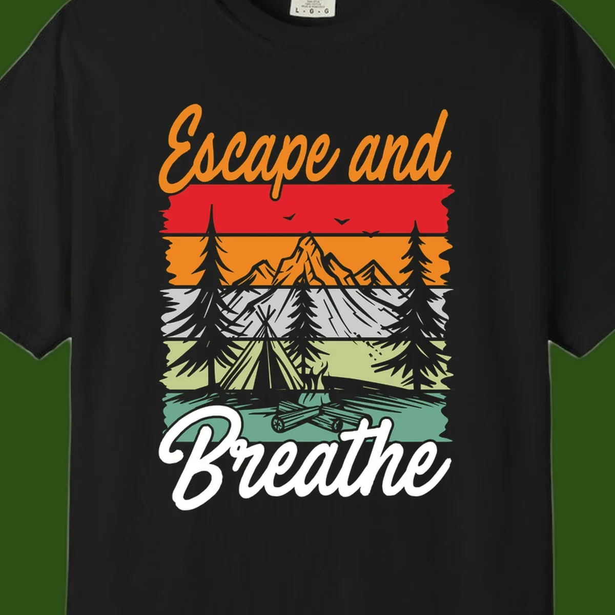 Escape and breathe camping design with layered wilderness landscape featuring mountains, forests, and timber silhouettes in horizontal color bands.