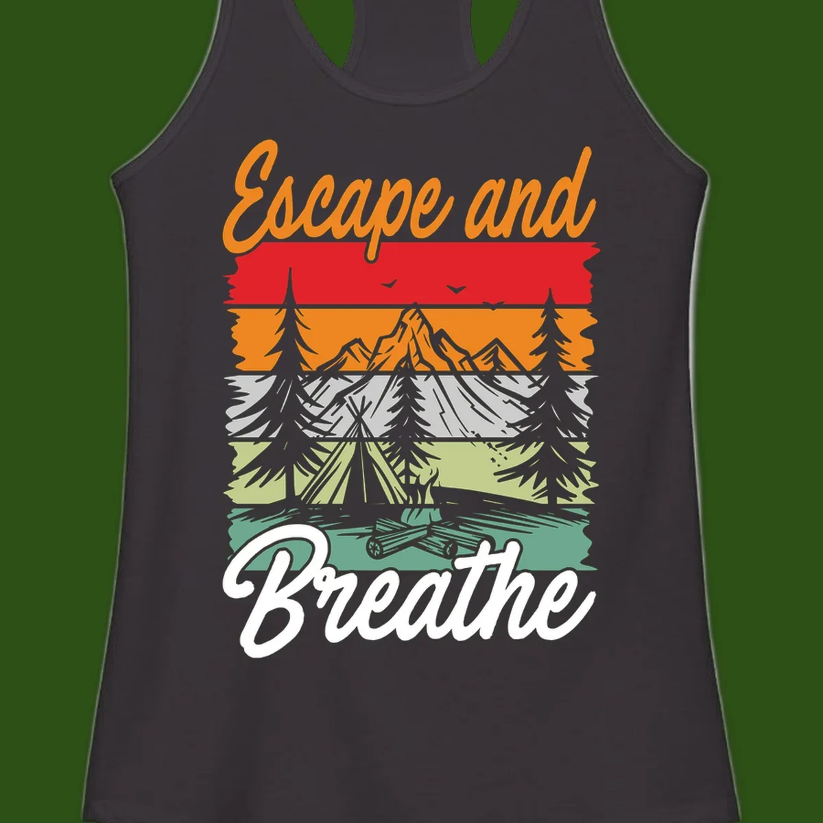 Escape and breathe camping design with layered wilderness landscape featuring mountains, forests, and timber silhouettes in horizontal color bands.