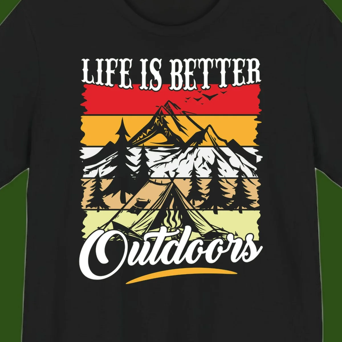 Life is better outdoors design featuring mountains, pine trees, tent and campfire across colorful horizontal stripes with white text