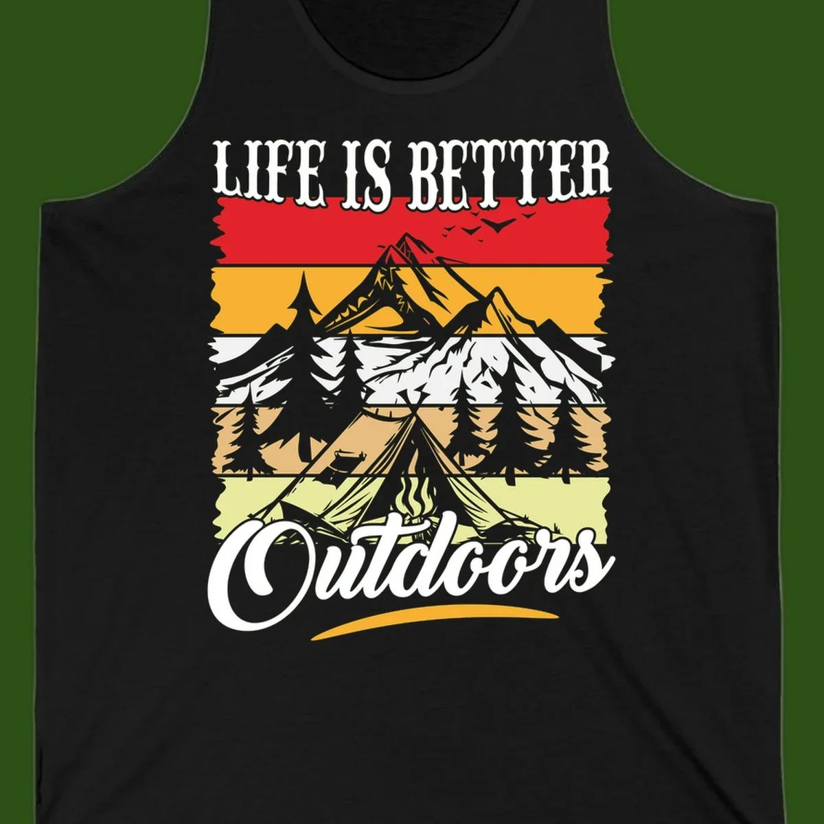 Life is better outdoors design featuring mountains, pine trees, tent and campfire across colorful horizontal stripes with white text