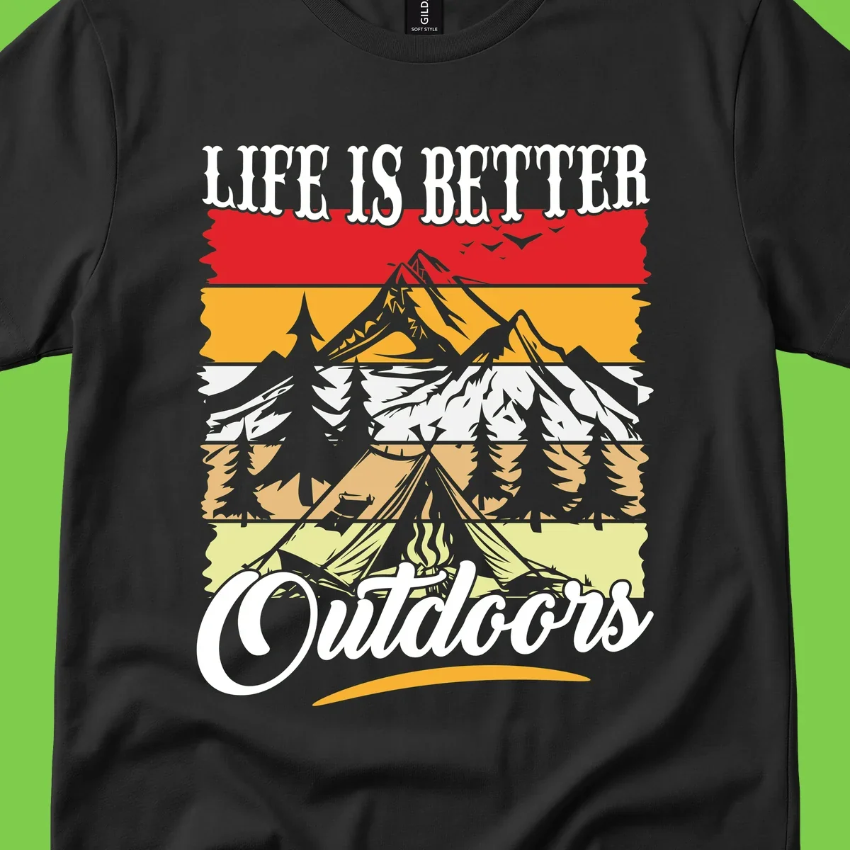 Life is better outdoors design featuring mountains, pine trees, tent and campfire across colorful horizontal stripes with white text