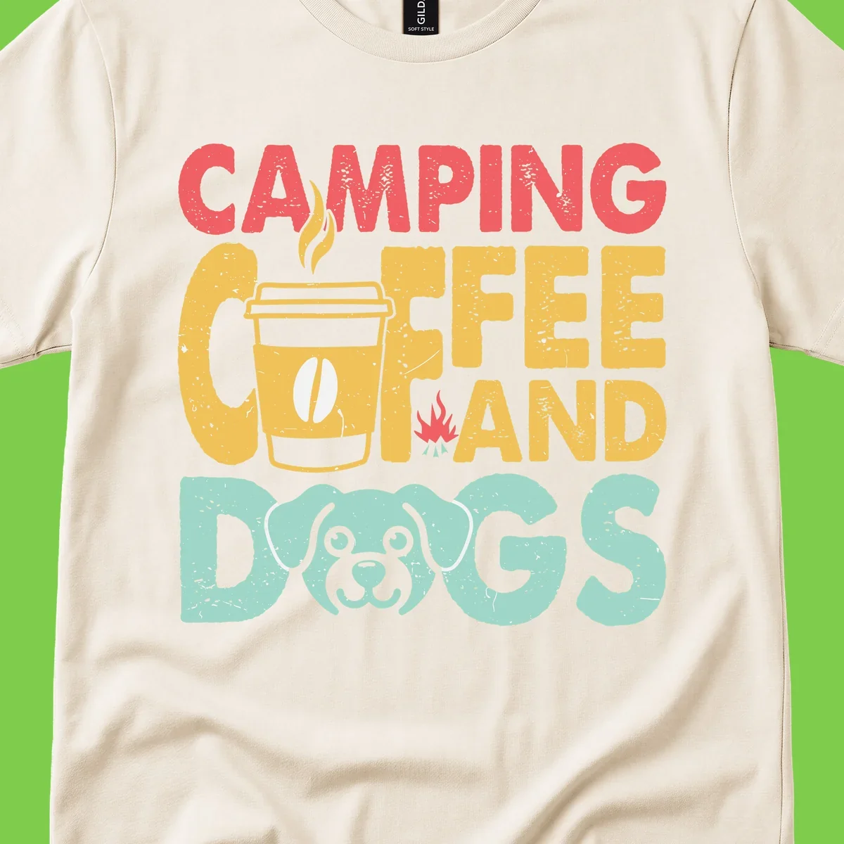 Distressed design with 'CAMPING COFFEE AND DOGS' text, yellow coffee cup with steam, red campfire, and mint green dog face illustration.