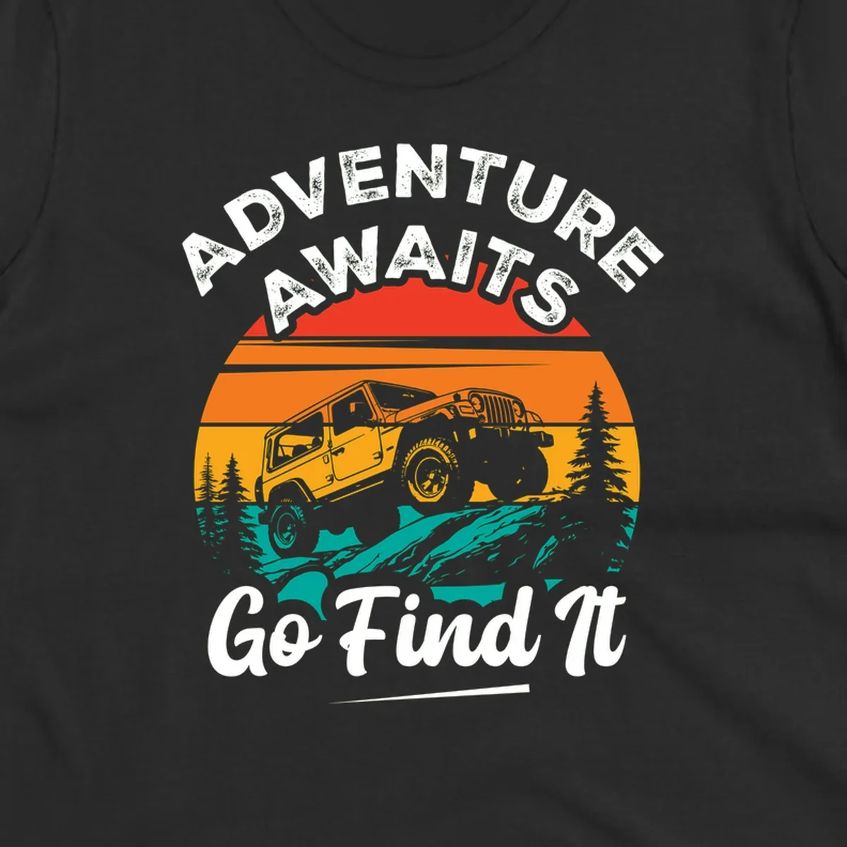 Vintage sunset-layered jeep adventure scene with mountains and pine trees, text reads Adventure Awaits Go Find It