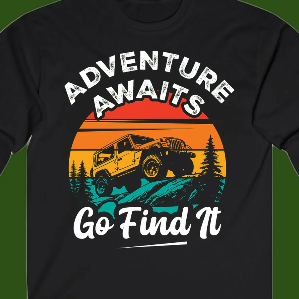 Vintage sunset-layered jeep adventure scene with mountains and pine trees, text reads Adventure Awaits Go Find It