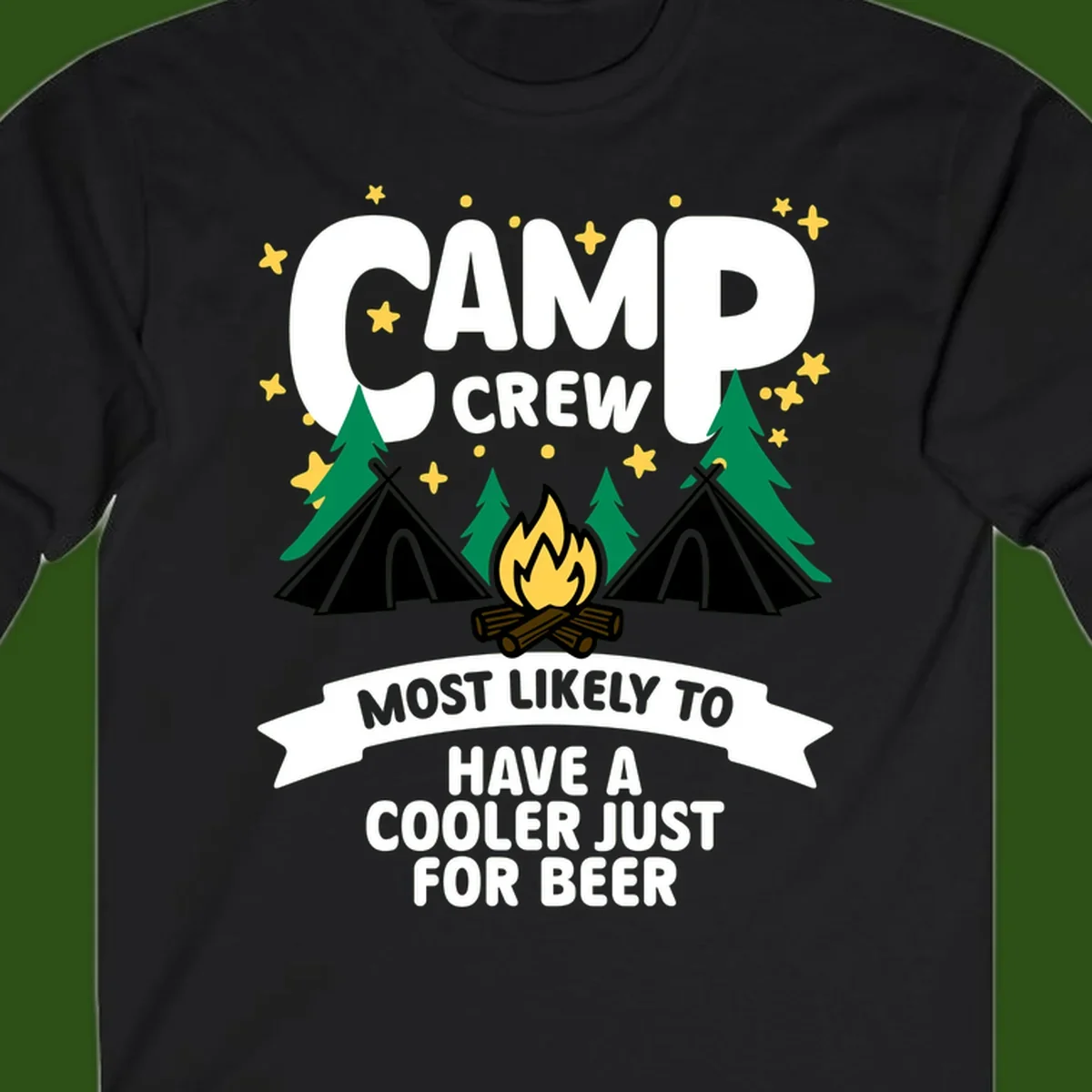 Camp crew cooler beer design showing campfire, teepees, and trees with humorous camping text on gray background.