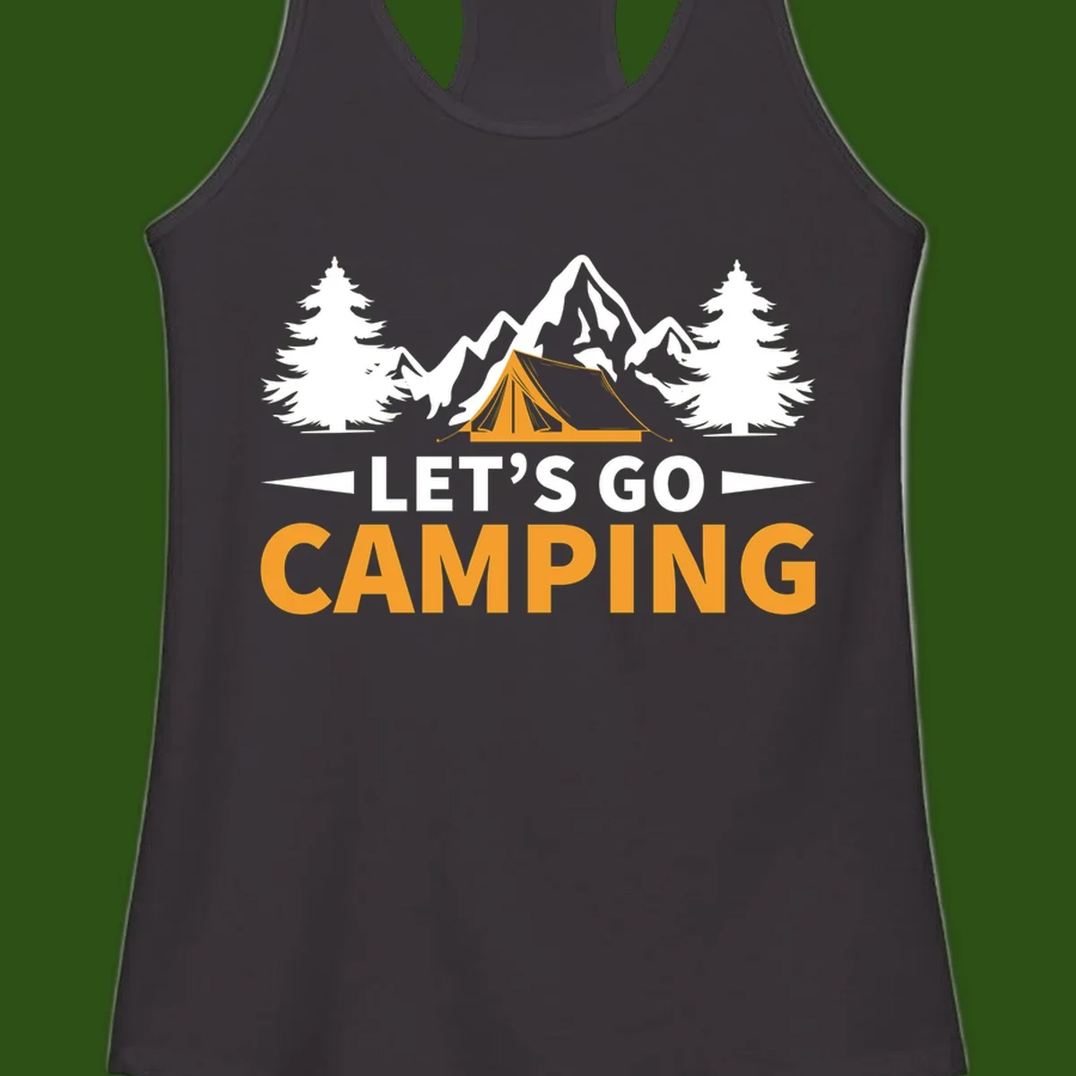 Let's go camping tent design with orange tent, snow mountains, evergreen trees, and bold text on gray background