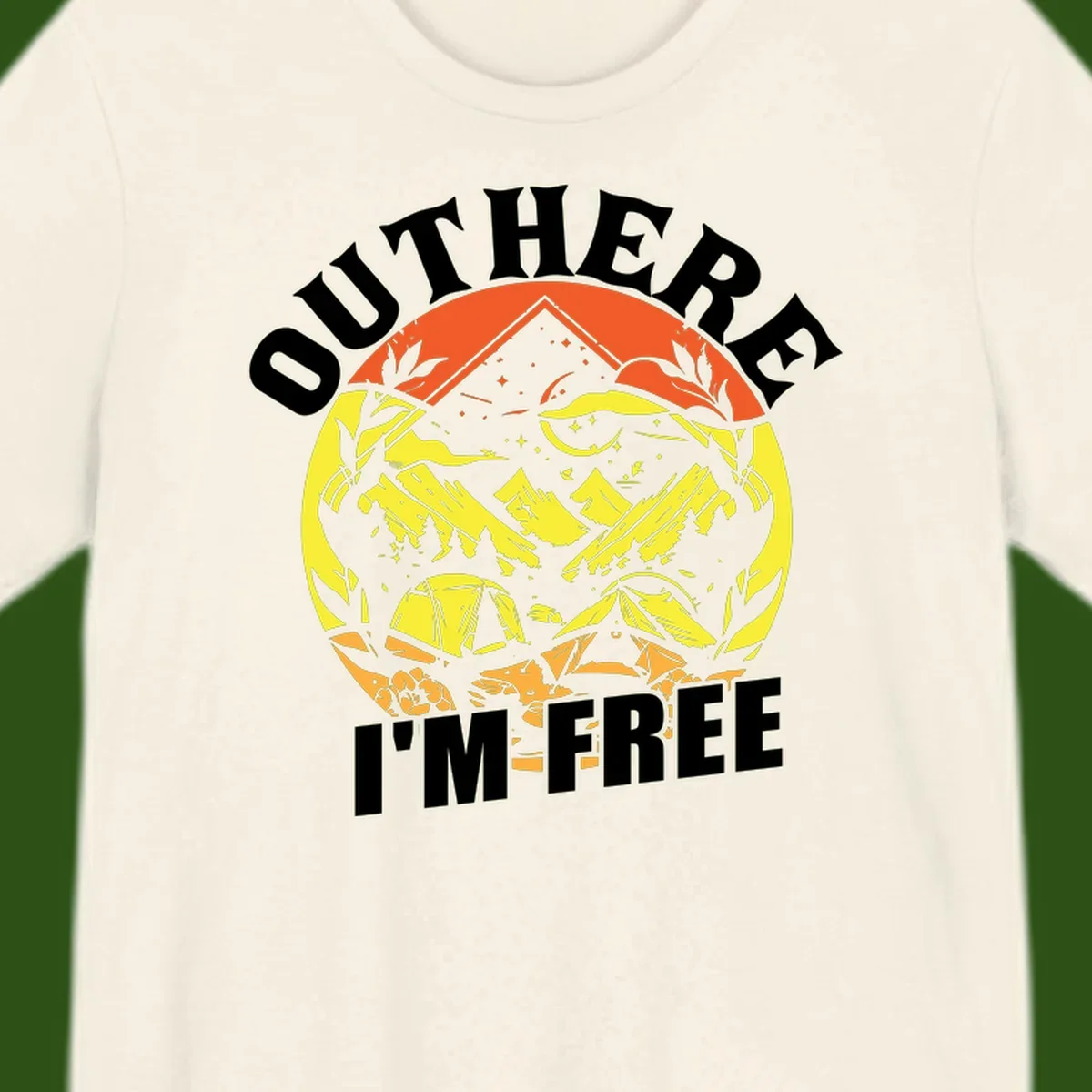 Outer I'm Free camping design with mountain peak, tent, campfire, trees and stars in vintage style illustration