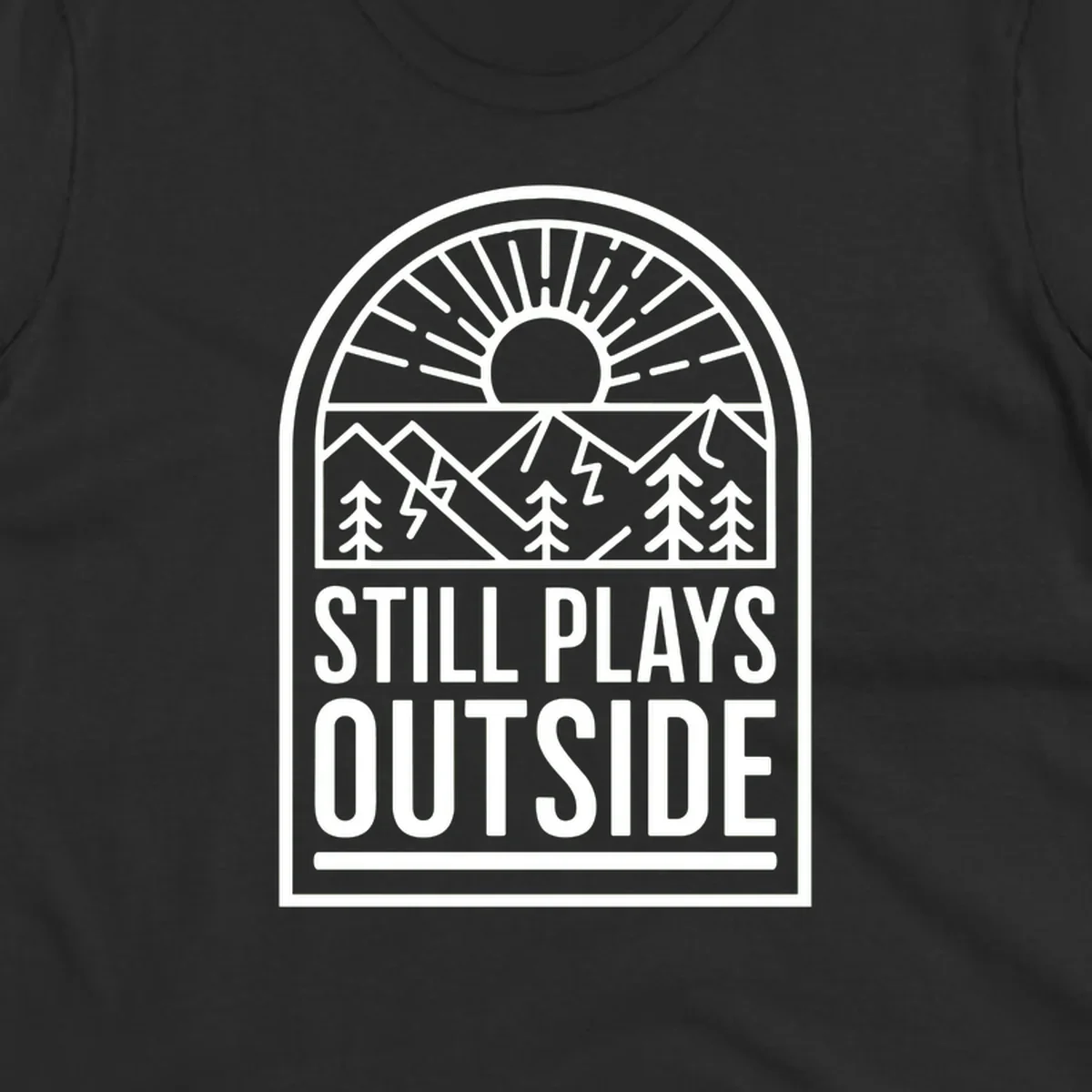 Still Plays Outside badge design featuring mountains, sun, pine trees, and lightning bolt in minimalist line art style