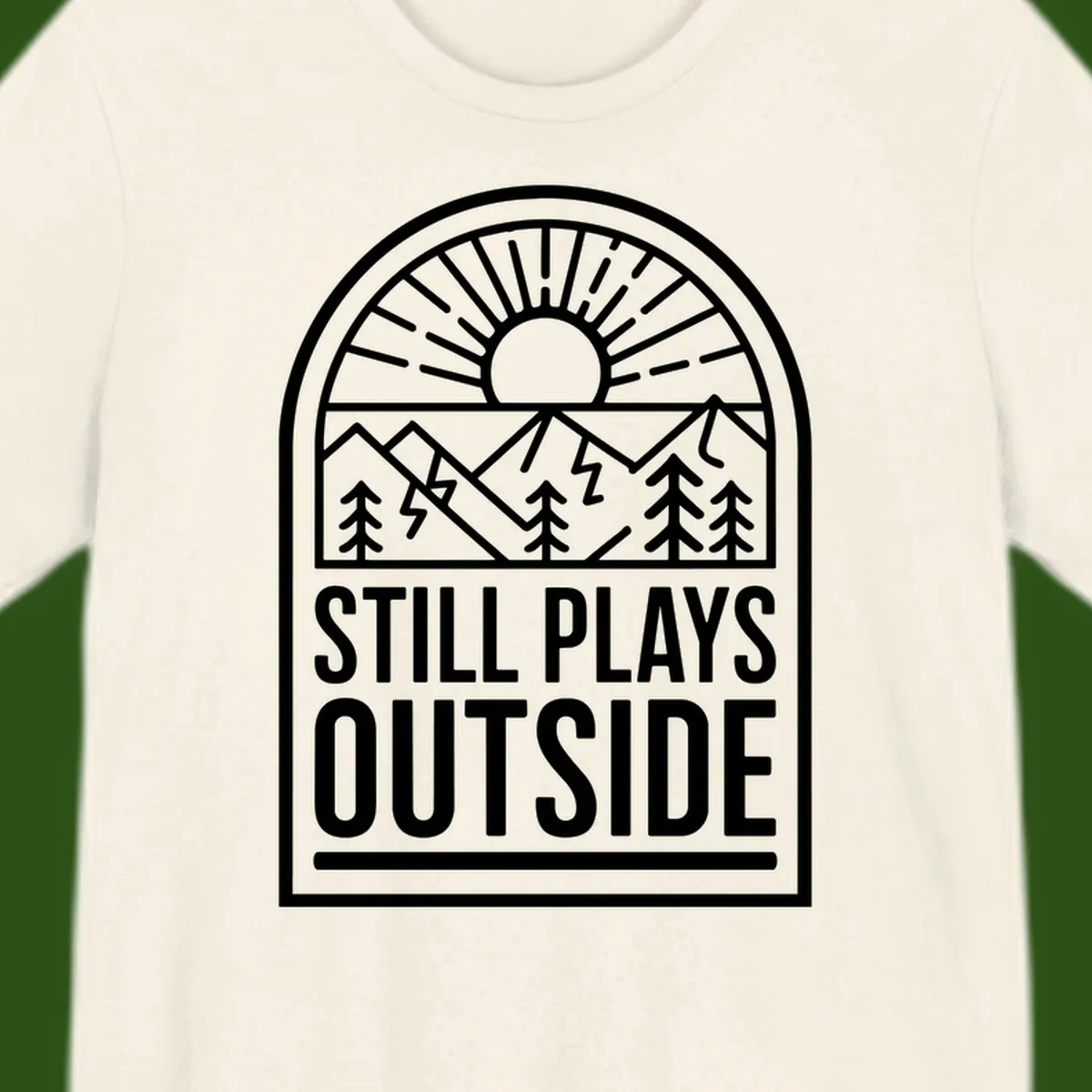 Still Plays Outside badge design featuring mountains, sun, pine trees, and lightning bolt in minimalist line art style