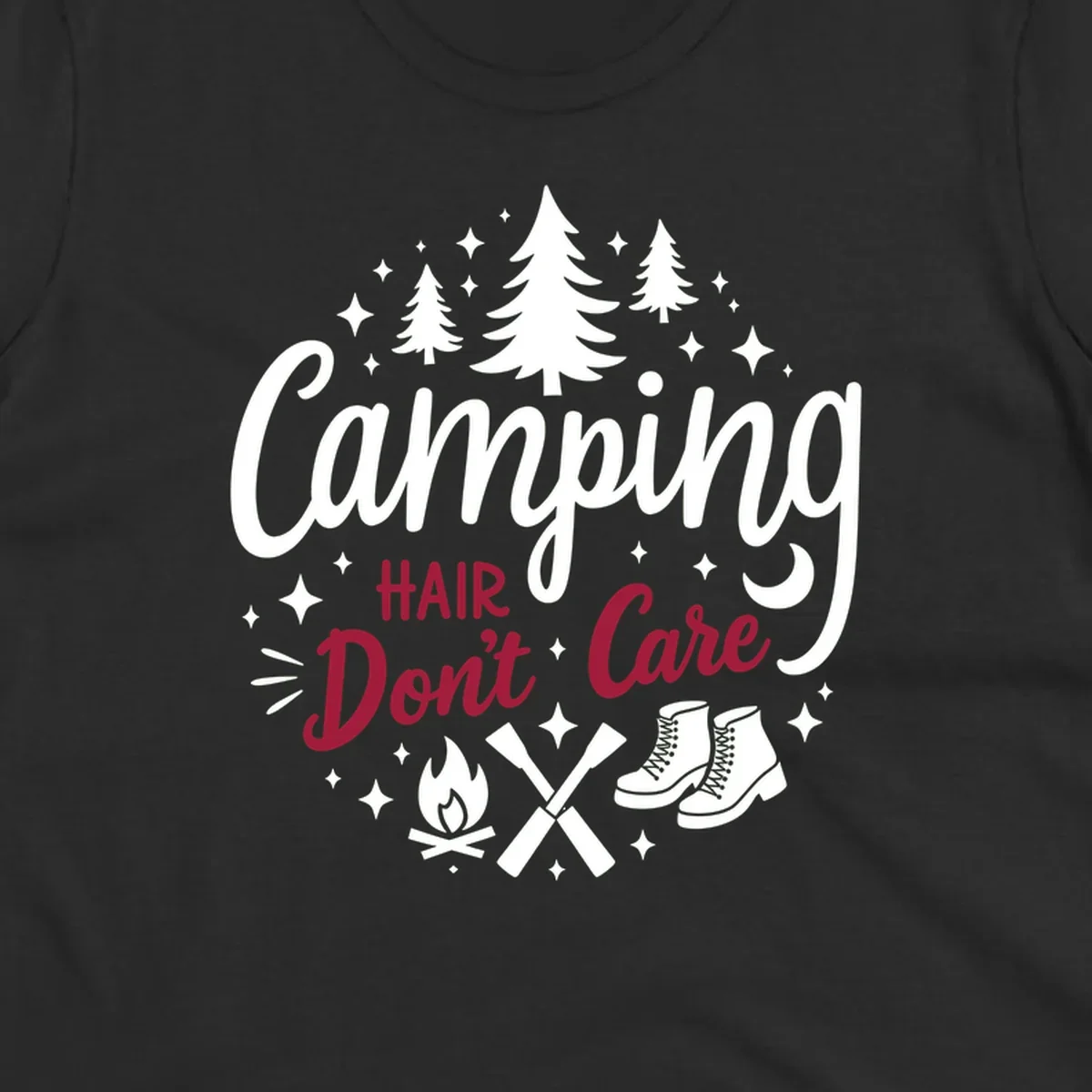 Camping hair don't care design with pine trees, campfire, boots, and script lettering on gray background