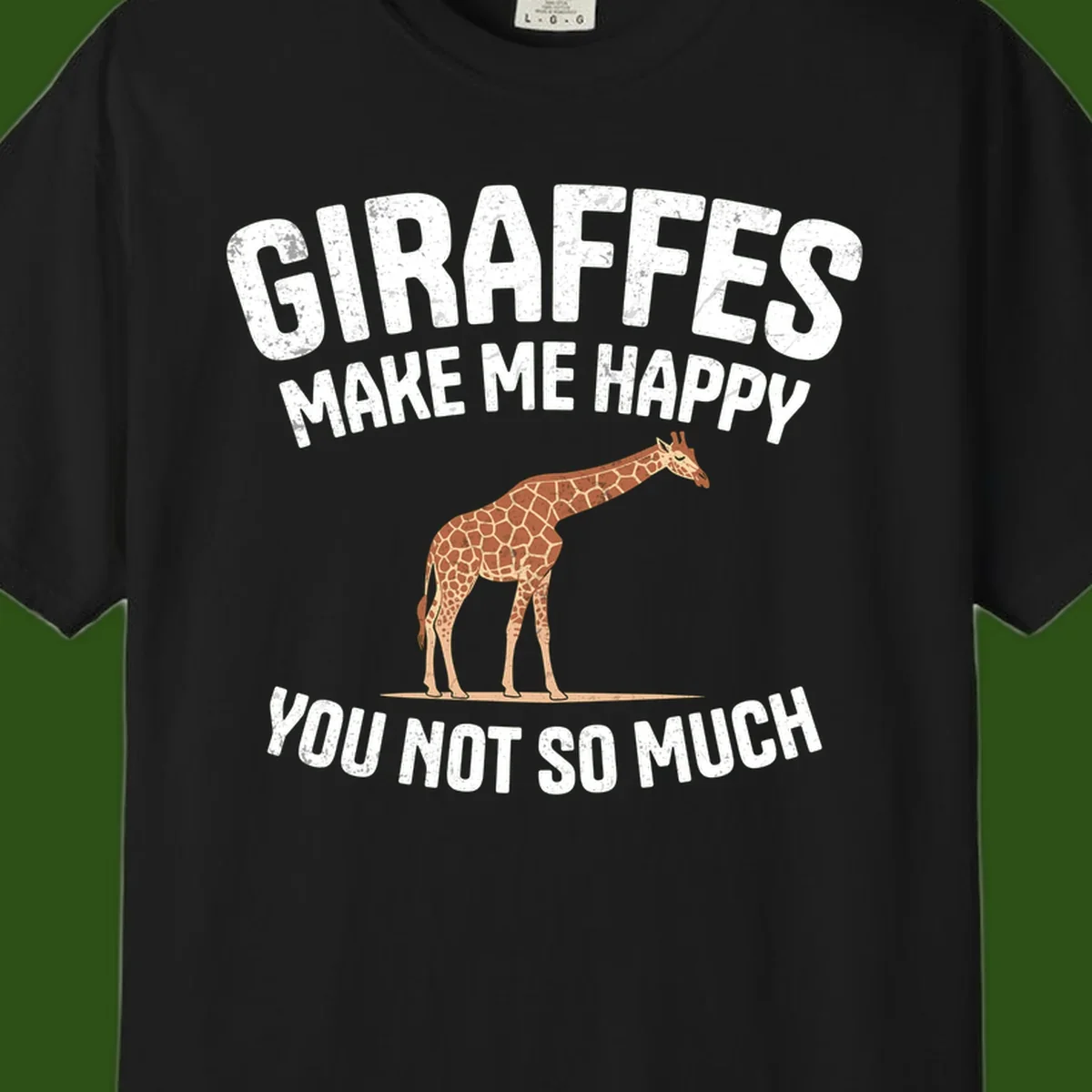 Giraffe make me happy design with distressed white text on gray background, humorous introvert-themed illustration