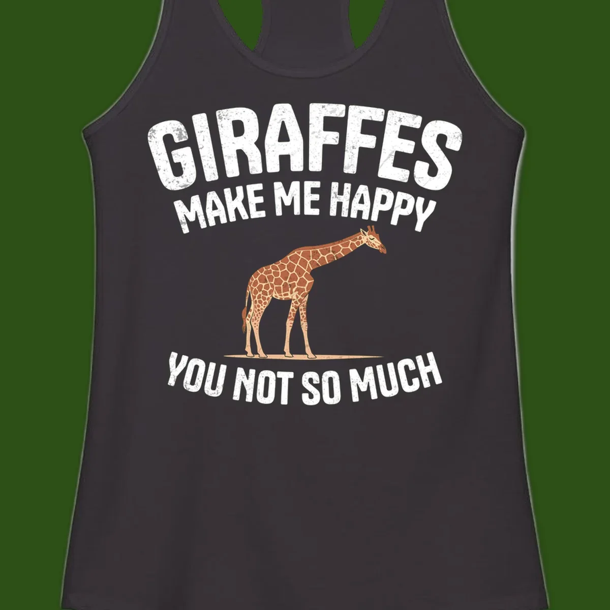 Giraffe make me happy design with distressed white text on gray background, humorous introvert-themed illustration
