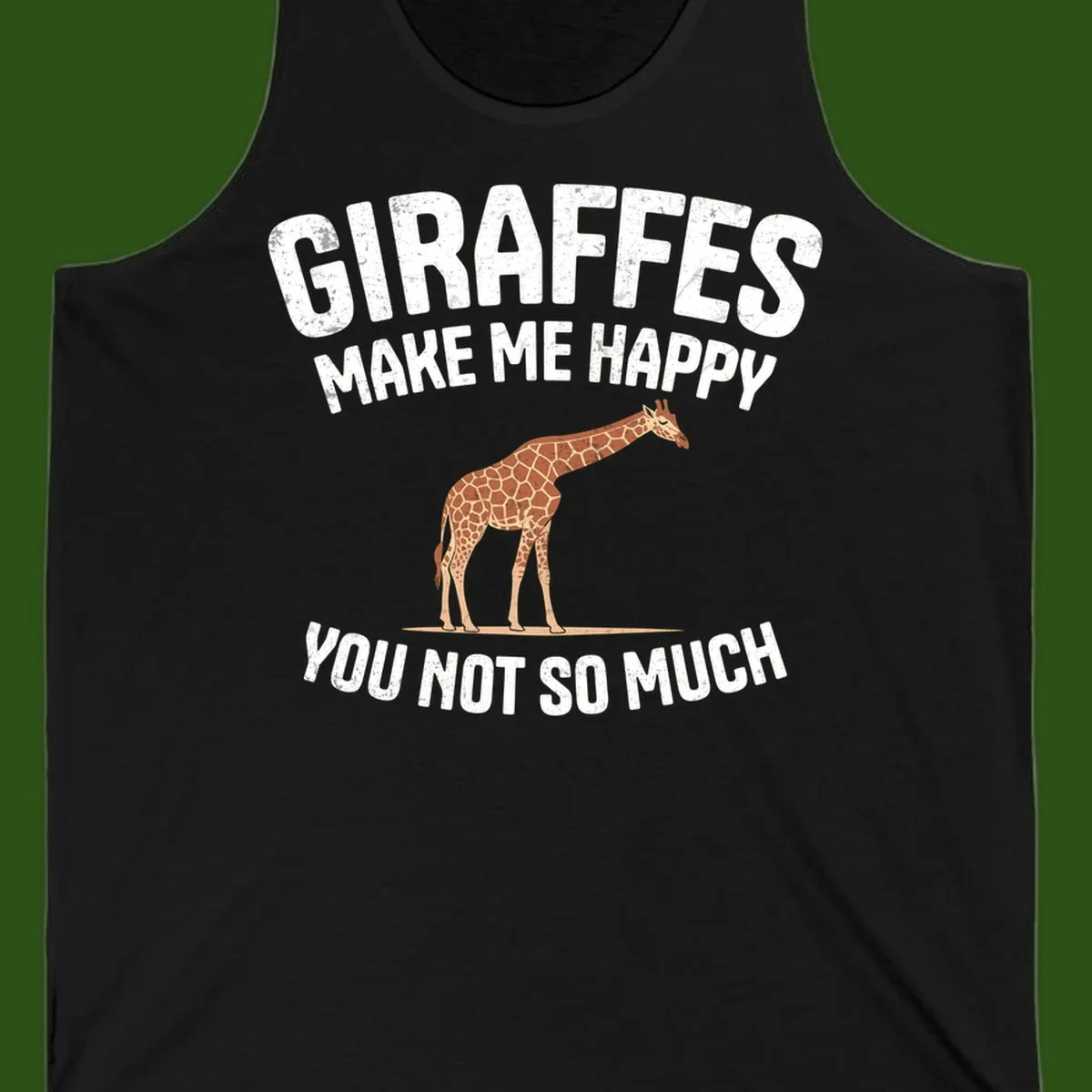 Giraffe make me happy design with distressed white text on gray background, humorous introvert-themed illustration