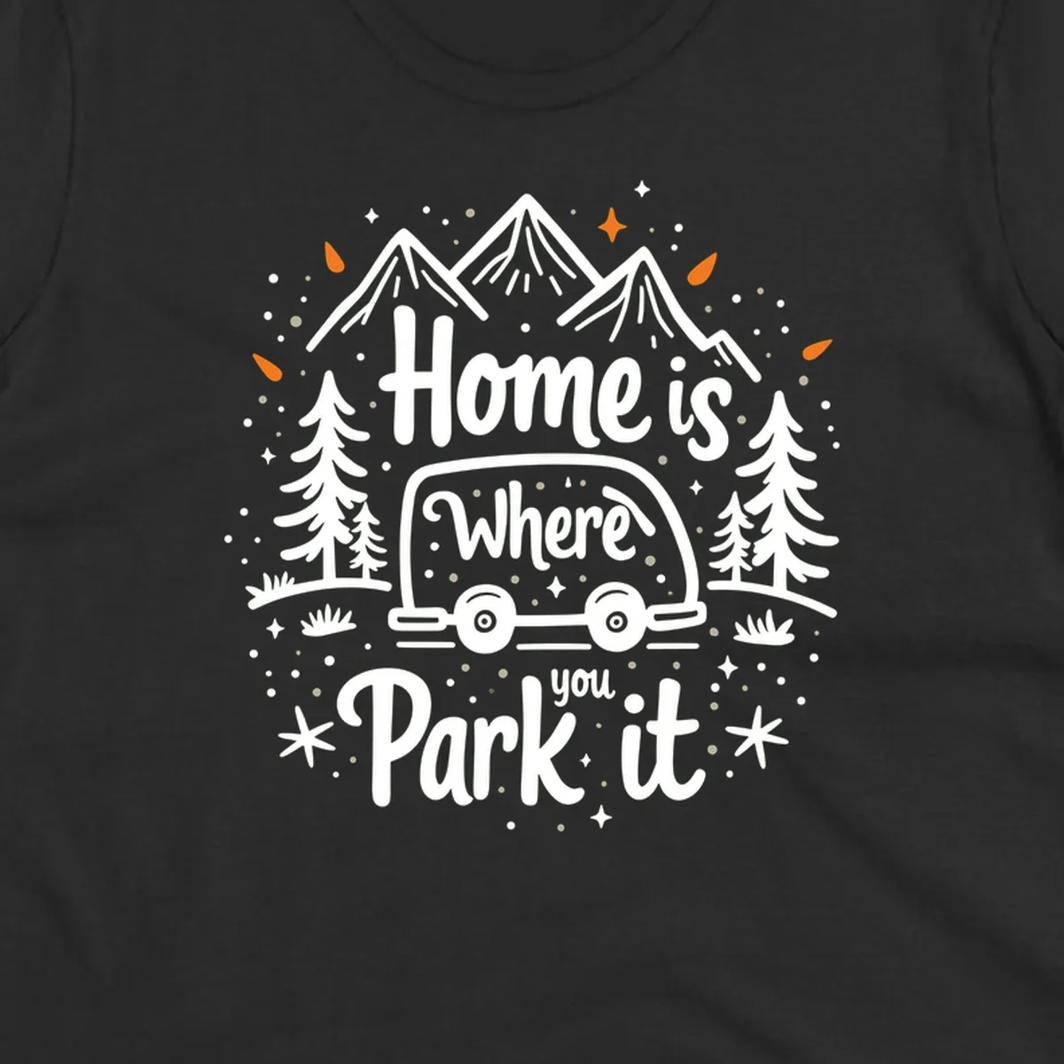 Illustrated winter camping scene with travel trailer, mountains, trees, and snowflakes with text 'Home is Where you Park it'