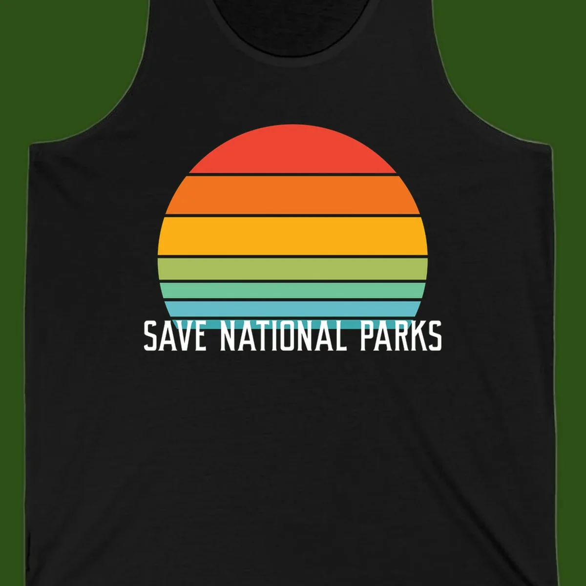 Retro layered sunset design with save national parks text in white, featuring horizontal color bands in red, orange, yellow, green, and blue.