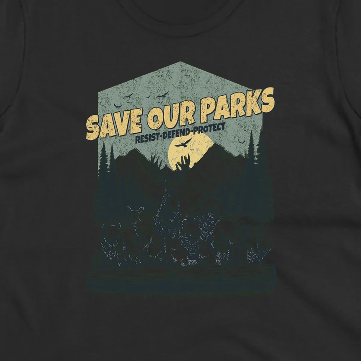 Vintage illustration of elk, bears, wolves and deer gathered in a moonlit forest with mountains, text reads 'Save Our Parks Resist-Defend-Protect'