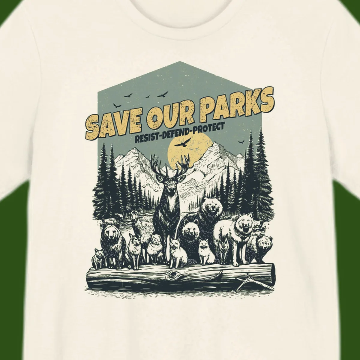 Vintage illustration of elk, bears, wolves and deer gathered in a moonlit forest with mountains, text reads 'Save Our Parks Resist-Defend-Protect'