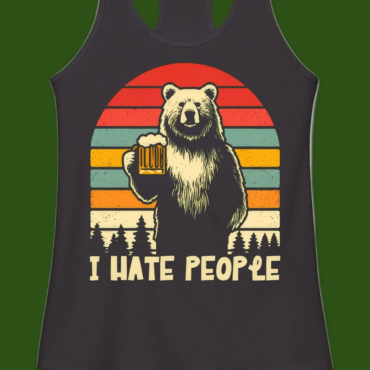 Retro illustration of a grizzly bear holding a beer mug against colorful horizontal stripes with forest and mountain silhouettes, text reads 'I HATE PEOPLE'