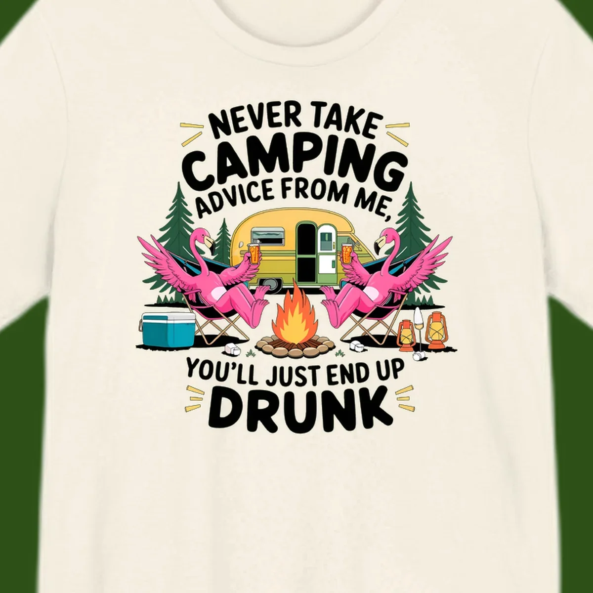 Humorous camping illustration with two pink flamingos drinking beer by a campfire next to a vintage trailer, warning never to take camping advice