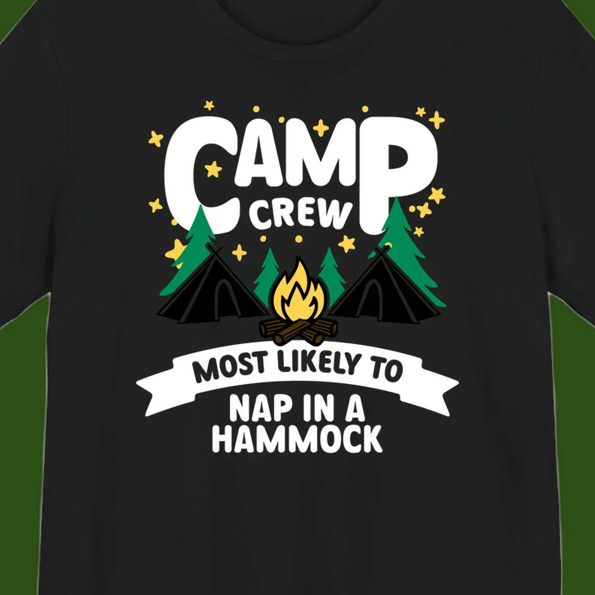 Camp crew design with teepees, campfire, and stars featuring text 'Most Likely To Nap In A Hammock'