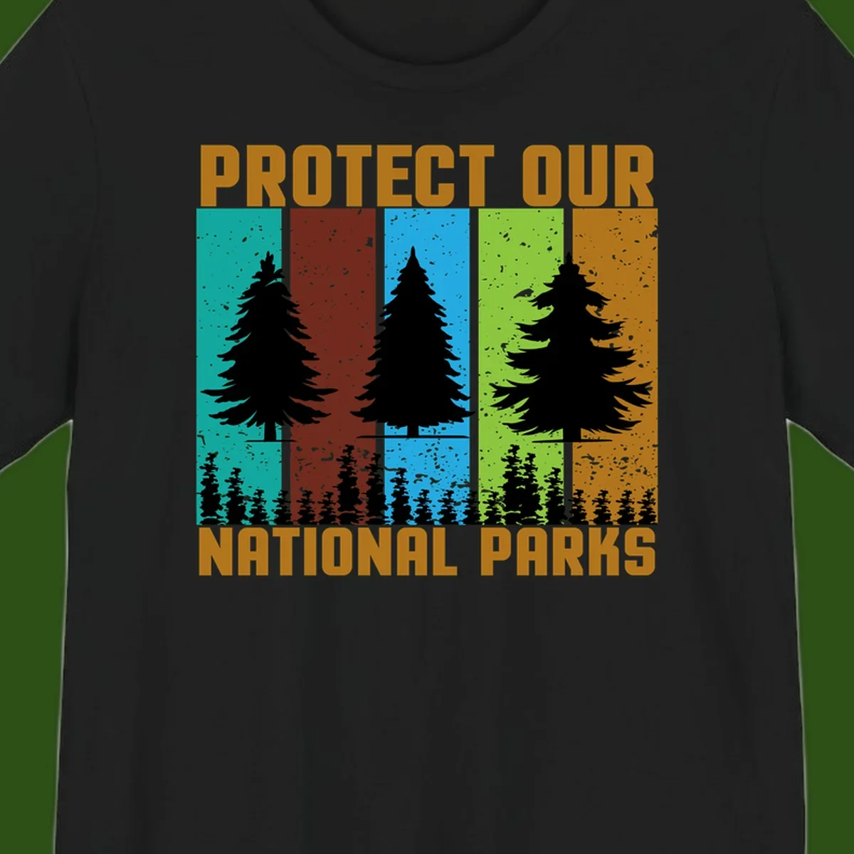 Silhouetted evergreen tree across five colorful panels with text 'Protect Our National Parks' promoting forest conservation.