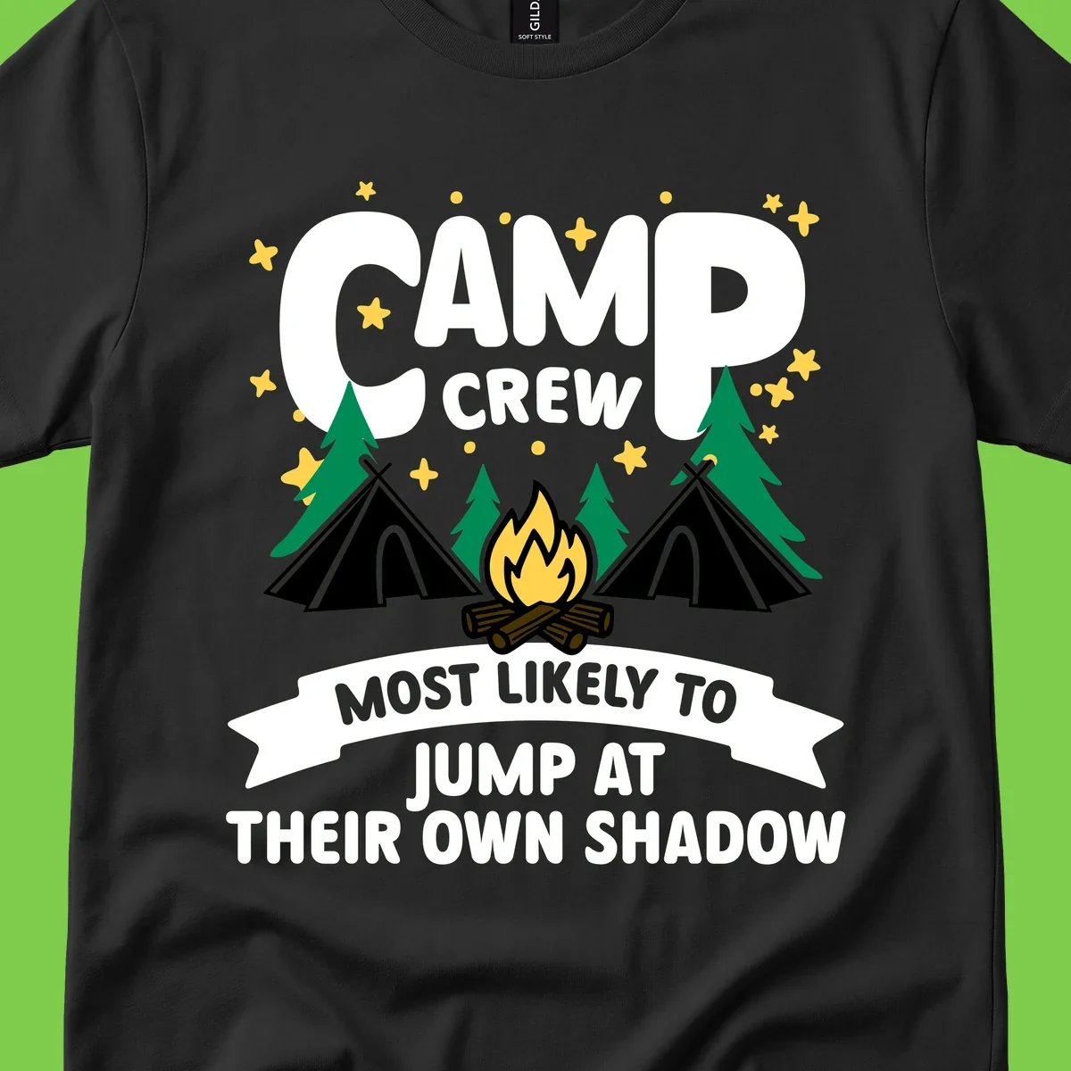 Camp crew graphic with tents, campfire, trees and stars showing text 'most likely to jump at their own shadow'