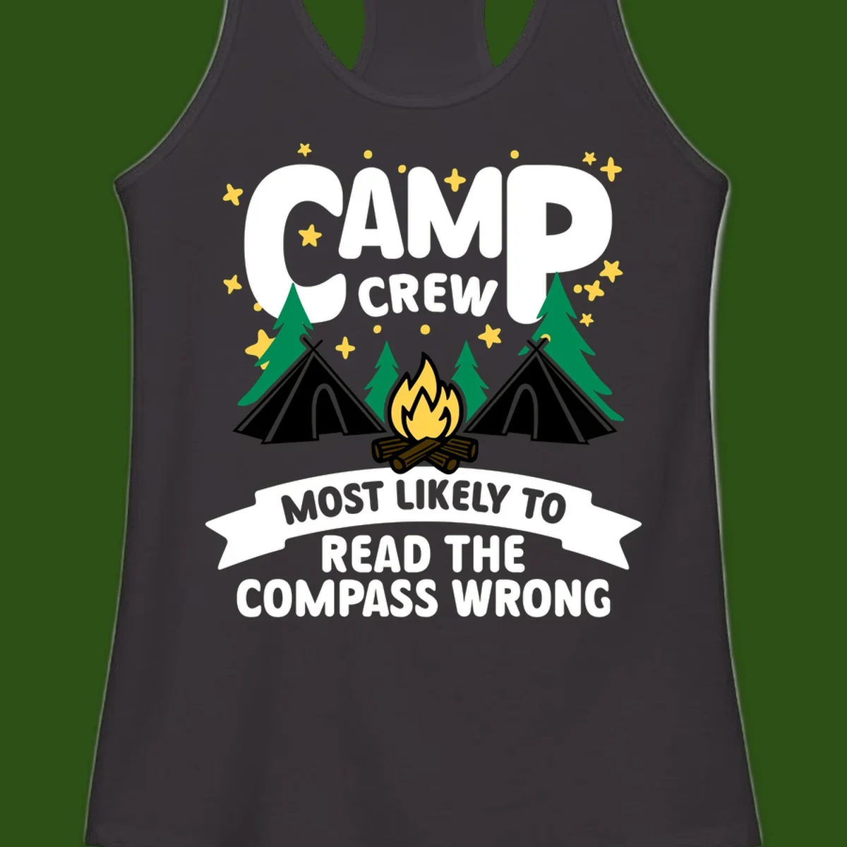 Camp crew compass wrong design with teepees, campfire, trees and stars around funny camp superlative text