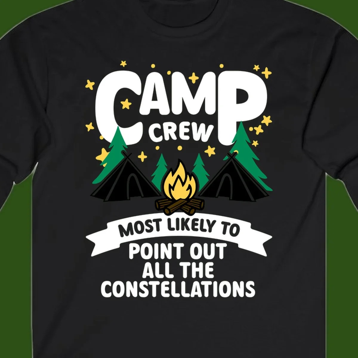 Camp crew constellation design showing campfire, tents, trees and stars with text about pointing out constellations