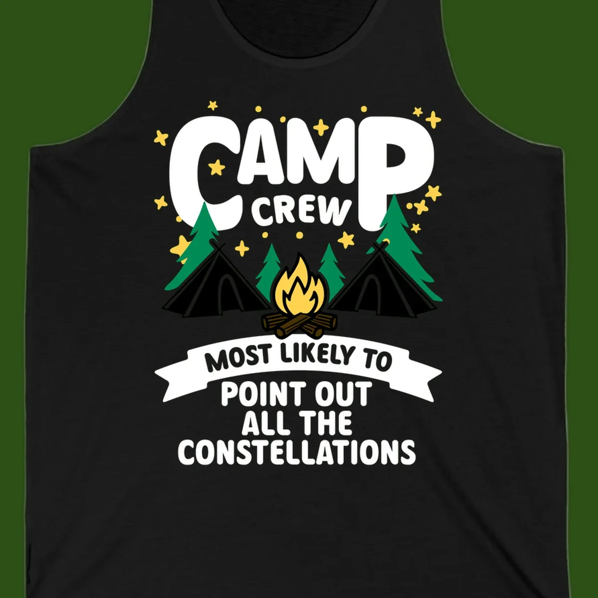 Camp crew constellation design showing campfire, tents, trees and stars with text about pointing out constellations