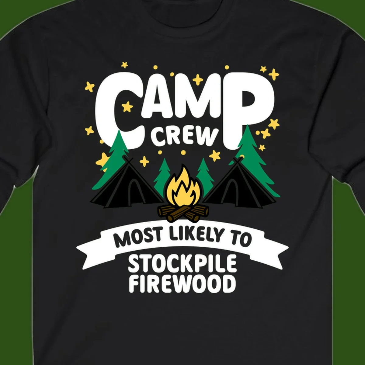 Camp crew firewood superlative design with campfire, tents, and evergreen trees on gray background with stars