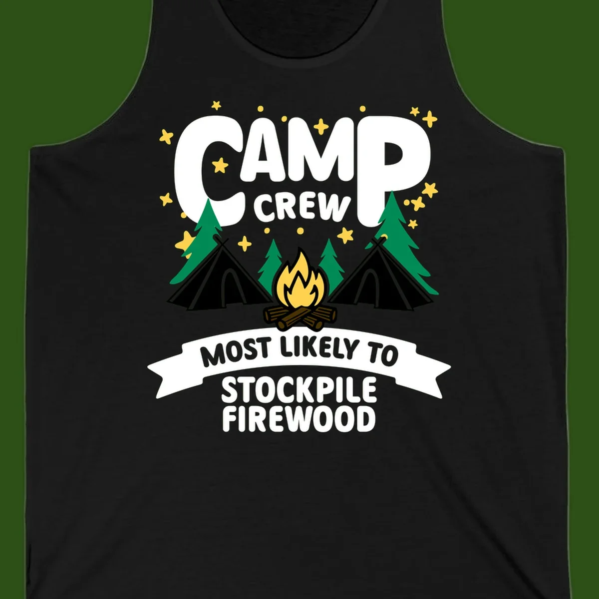 Camp crew firewood superlative design with campfire, tents, and evergreen trees on gray background with stars