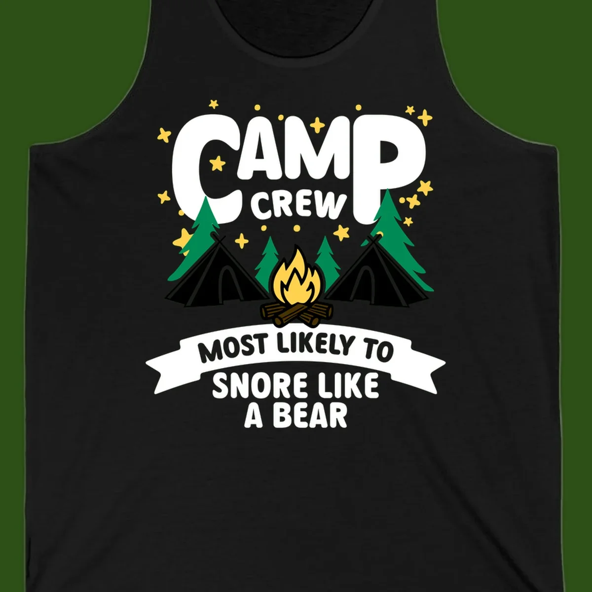 Camp Crew Snore Like A Bear design with teepees, campfire, trees, and stars on gray background