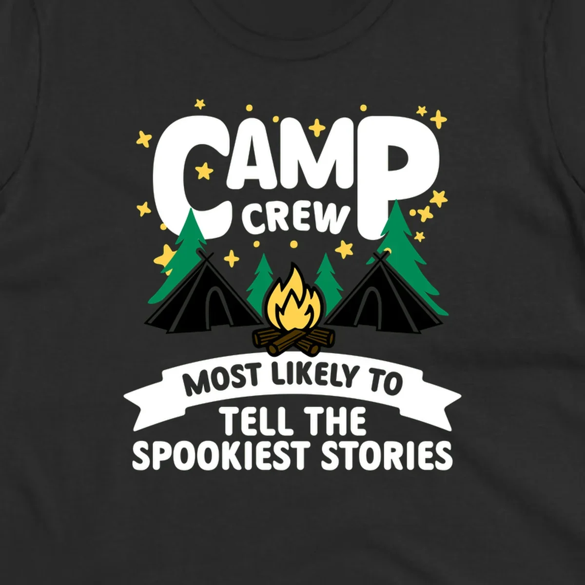 Camp crew spooky stories design: campfire with teepees, trees, and stars with text about telling the spookiest stories