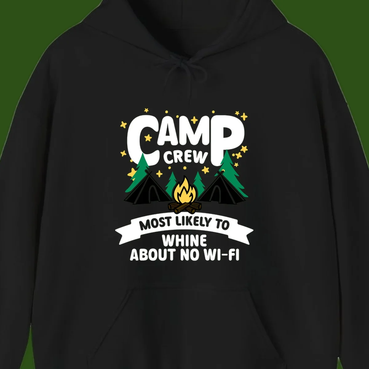 Camp crew most likely to whine about no wifi design with campfire, teepees, and stars on gray background