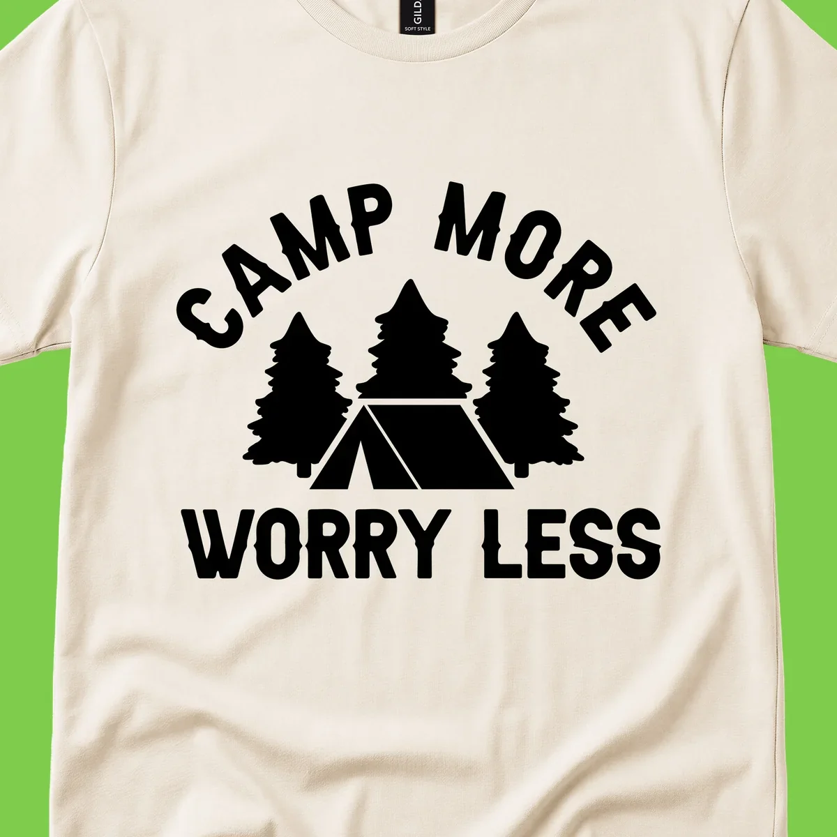 Camp more worry less design with tent and evergreen trees illustration on gray background