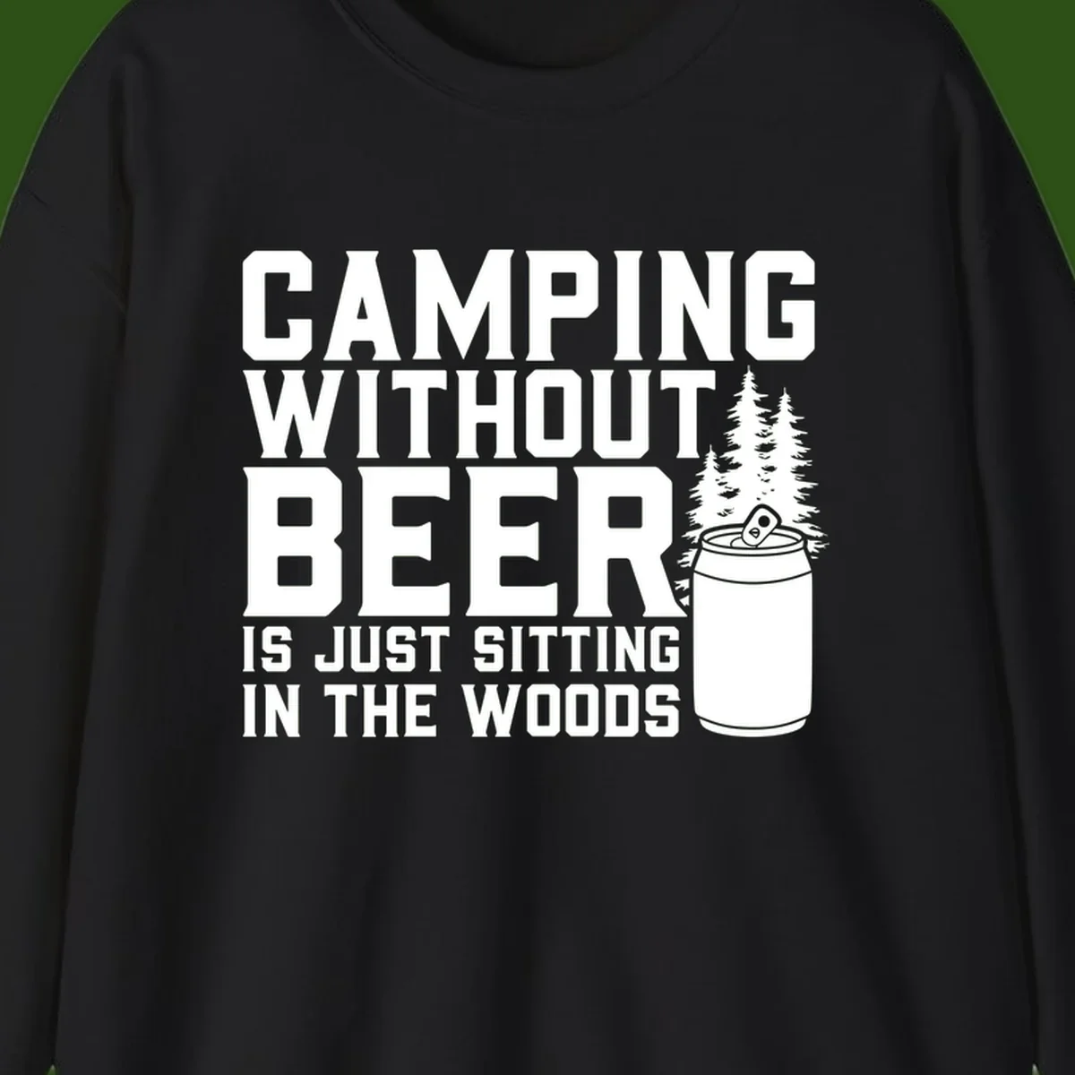 Camping without beer design with bold text, beer mug, and pine trees on gray background